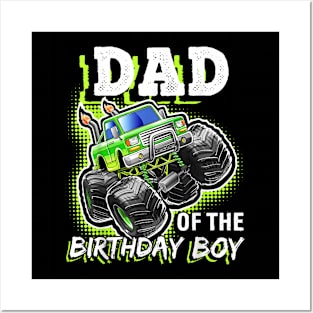 Mens Dad Of The Birthday Boy Monster Truck Birthday Novelty Posters and Art